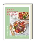 Easy Speedy Vegan - Katy Beskow