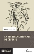 La recherche médicale de défense - Cohen