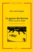 Cover-Bild zum Titel 'La guerre des brevets' von 'Pierre-André Mangolte'