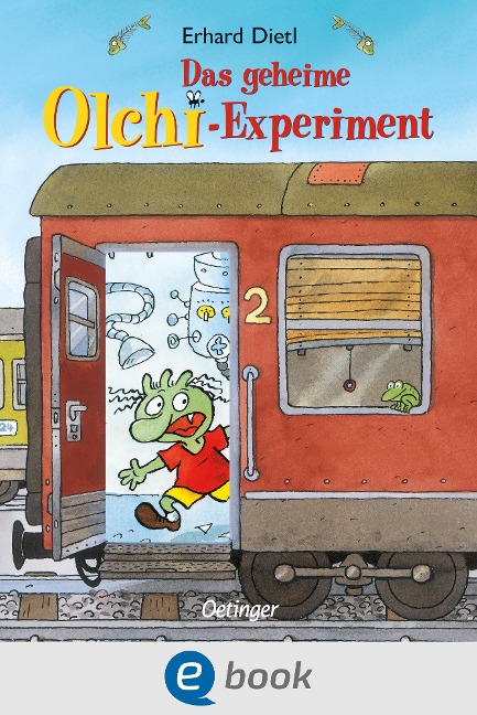 Die Olchis. Das geheime Olchi-Experiment - Erhard Dietl