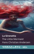 Cover-Bild zum Titel 'La Sirenetta / The Little Mermaid' von 'Hans Christian Andersern'