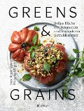 Cover-Bild zum Titel 'Greens & Grains' von 'Anne-Katrin Weber'