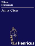 Cover-Bild zum Titel 'Julius Cäsar' von 'William Shakespeare'