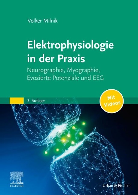 Elektrophysiologie in der Praxis - Volker Milnik