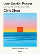 Cover-Bild zum Titel 'Leer Escribir Poseer / Read Write Own' von 'Chris Dixon'