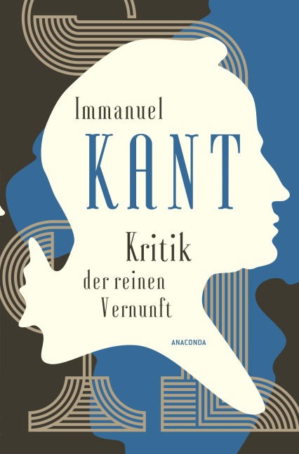 Kritik der reinen Vernunft - Immanuel Kant