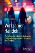 Wirksamer Handeln - Stefan Suchanek