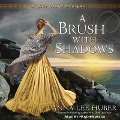 Cover-Bild zum Titel 'A Brush with Shadows' von 'Anna Lee Huber'