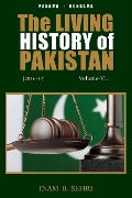 Cover-Bild zum Titel 'The Living History of Pakistan (2016-2017)' von 'Inam R Sehri'