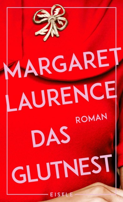 Das Glutnest - Margaret Laurence