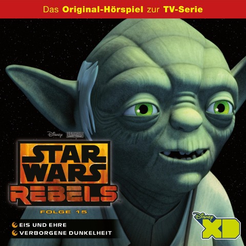 15: Eis und Ehre / Verborgene Dunkelheit (Das Original-Hörspiel zur Star Wars-TV-Serie) - 
