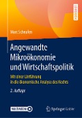 Angewandte Mikroökonomie und Wirtschaftspolitik - Marc Scheufen