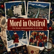 Cover-Bild zum Titel 'Mord in Osttirol' von 'Olivia Neumann'