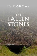 Cover-Bild zum Titel 'The Fallen Stones (Storyteller, #4)' von 'G. R. Grove'