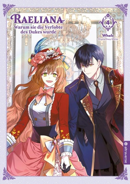 Raeliana - Warum sie die Verlobte des Dukes wurde 04 - Whale, Milcha