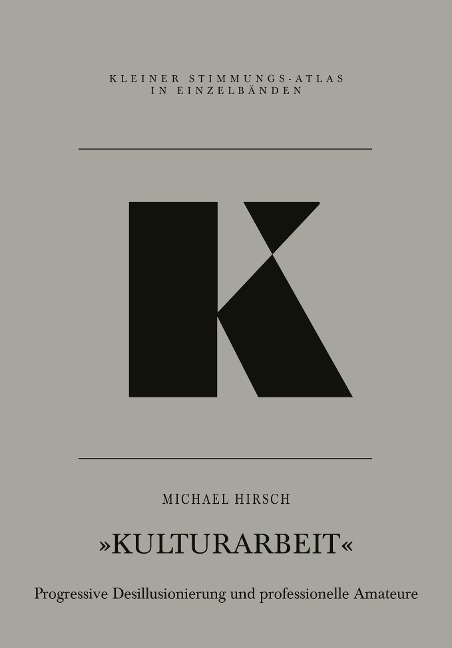 K - Kulturarbeit - Michael Hirsch