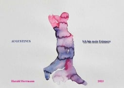 Cover-Bild zum Titel 'Augustinus - Ich bin mein Erinnern' von 'Harald Herrmann'