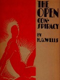 Cover-Bild zum Titel 'Open Conspiracy: What Are We to Do with Our Lives?' von 'Wells H. G. Wells'
