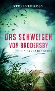 Cover-Bild zum Titel 'Das Schweigen von Brodersby' von 'Stefanie Ross'