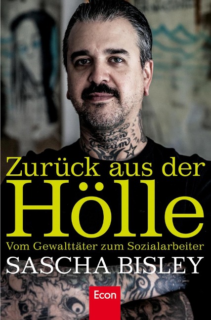 Zurück aus der Hölle - Sascha Bisley