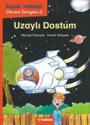 Cover-Bild zum Titel 'Kücük Yildizlar Uzayli Dostum' von 'Michael Petrowitz'