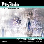 Cover-Bild zum Titel 'Perry Rhodan Odyssee 4: Die Traumkapseln' von 'Frank Böhmert'