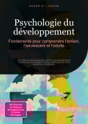 Cover-Bild zum Titel 'Psychologie du développement' von 'Donar A. I. Saage'
