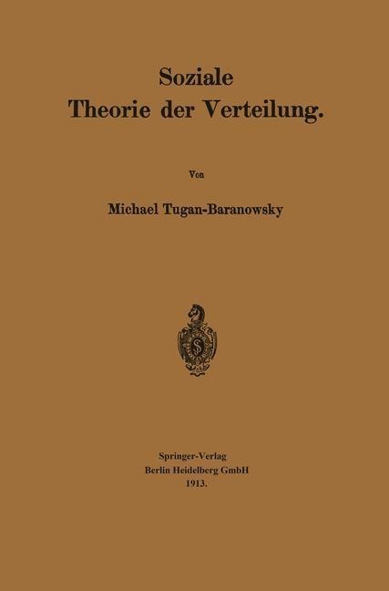 Soziale Theorie der Verteilung - Michael Tugan-Baranowsky