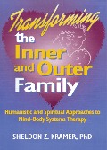 Cover-Bild zum Titel 'Transforming the Inner and Outer Family' von 'E Mark Stern, Sheldon Z Kramer'