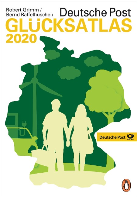 Deutsche Post Glücksatlas 2020 - Bernd Raffelhüschen, Robert Grimm