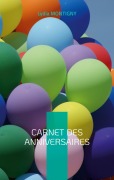 Cover-Bild zum Titel 'Carnet des anniversaires' von 'Lydia Montigny'