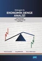 Göstergelerle Ekonomik Denge Analizi - Savas Erdogan, Mehmet Alagöz, Sinem Yapar Sacik