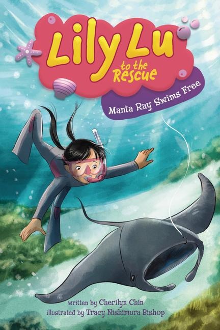 Manta Ray Swims Free - Cherilyn Chin
