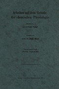 Cover-Bild zum Titel 'Arbeiten auf dem Gebiete der chemischen Physiologie' von 'Paul Hári, Franz Tangl'