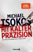 Cover-Bild zum Titel 'Mit kalter Präzision' von 'Michael Tsokos'