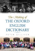 Cover-Bild zum Titel 'The Making of the Oxford English Dictionary' von 'Peter Gilliver'