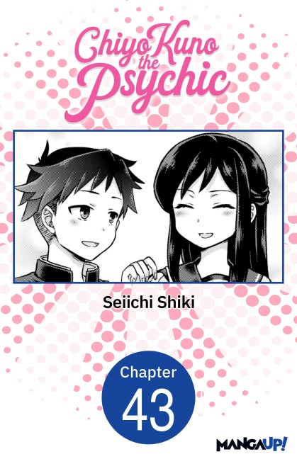 Chiyo Kuno the Psychic #043 - Seiichi Shiki