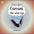 Cover-Bild zum Titel 'Carcara, the wise eye' von 'Dorinha Aguiar'