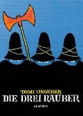 Cover-Bild zum Titel 'Die drei Räuber' von 'Tomi Ungerer'