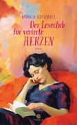 Der Leseclub fu¿r verirrte Herzen - Mónica Gutiérrez