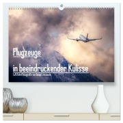 Cover-Bild zum Titel 'Flugzeuge in beeindruckender Kulisse (hochwertiger Premium Wandkalender 2026 DIN A2 quer), Kunstdruck in Hochglanz' von 'Danijel Jovanovic'
