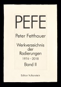 Cover-Bild zum Titel 'Peter Fetthauer 1974-2018' von ''
