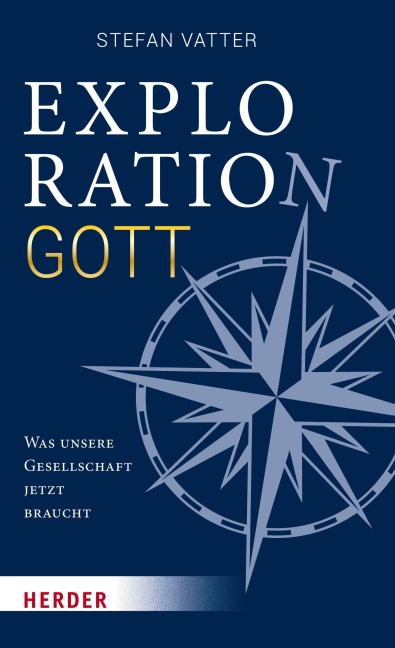 Exploration Gott - Stefan Vatter