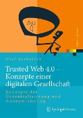 Cover-Bild zum Titel 'Trusted Web 4.0 - Konzepte einer digitalen Gesellschaft' von 'Olaf Berberich'