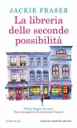 Cover-Bild zum Titel 'La libreria delle seconde possibilità' von 'Jackie Fraser'