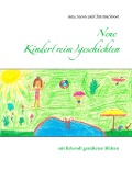 Cover-Bild zum Titel 'Neue Kinder(reim)geschichten' von 'Anja Stroot, Christina Stroot, Aaron Stroot'