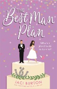Cover-Bild zum Titel 'The Best Man Plan' von 'Jaci Burton'