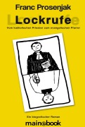Cover-Bild zum Titel 'Lockrufe' von 'Franc Prosenjak'
