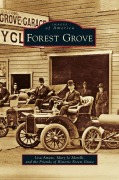 Cover-Bild zum Titel 'Forest Grove' von 'Lisa Amato, Mary Jo Morelli, Friends of Historic Forest Grove'