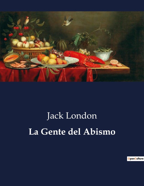 La Gente del Abismo - Jack London